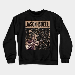 Jason Isbell // Vintage poster Crewneck Sweatshirt